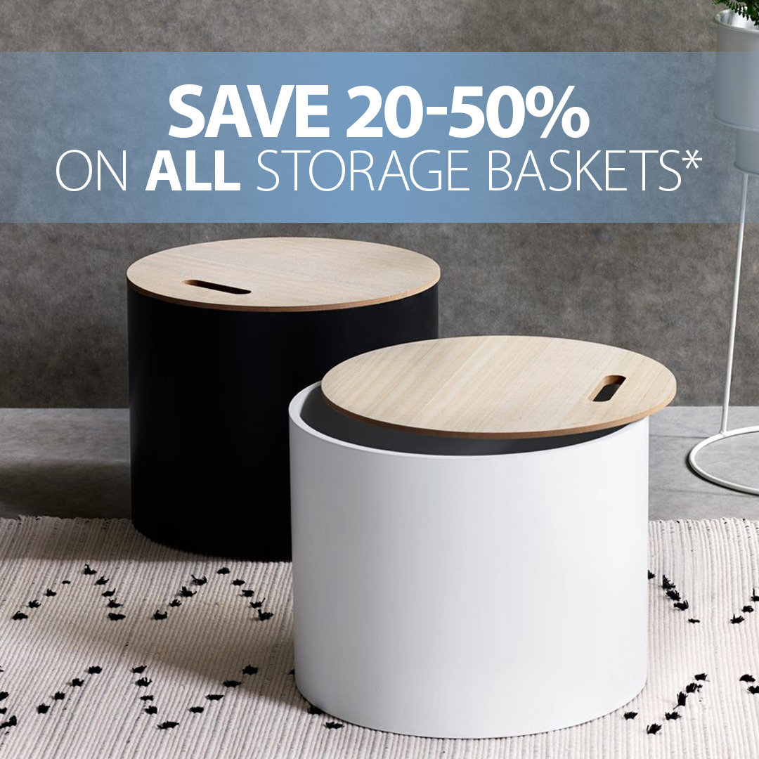 SAVE 20-50% ON ALL STORAGE BASKETS*