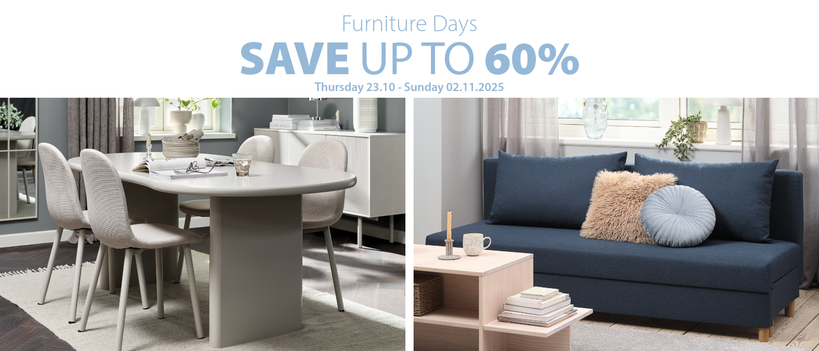 Furniture Days save up to 60%