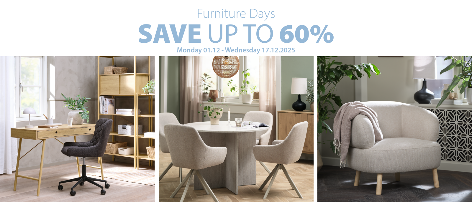 Furniture Days save up to 60%