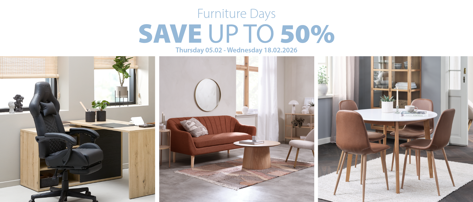 Furniture Days save up to 50%