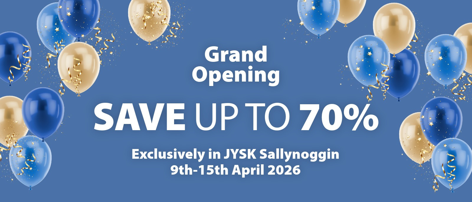Grand Opening Sallynoggin