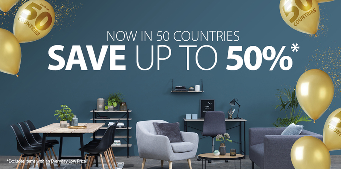 Now in 50 countries with JYSK Now in 50 countries with JYSK
